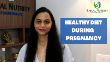 Healthy Diet During Pregnancy | Right Nutrition & Lifestyle Changes | Dt. Pradnya Padhye